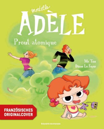Könyv Die schreckliche Adele 14 Diane Le Feyer