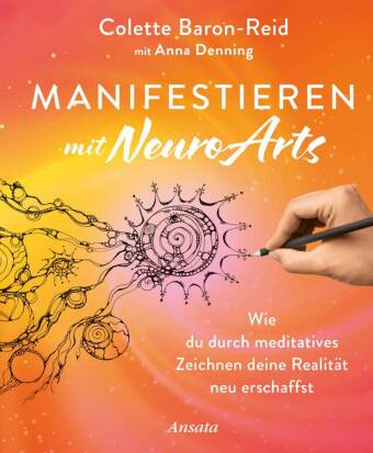 Kniha Manifestieren mit NeuroArts Anna Denning