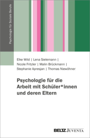 Boek Psychologie für die Arbeit mit Schüler*innen und deren Eltern Lena Sielemann