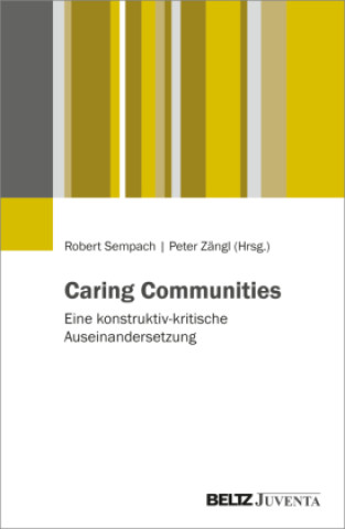 Kniha Caring Communities Robert Sempach