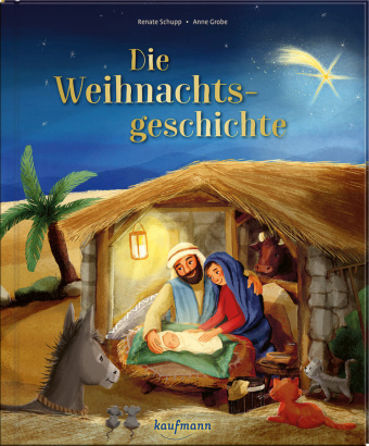 Kniha Die Weihnachtsgeschichte Anne Grobe