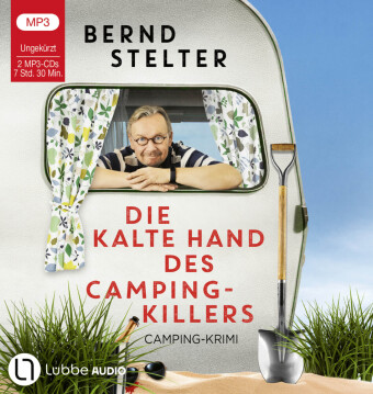 Digital Die kalte Hand des Camping-Killers Bernd Stelter