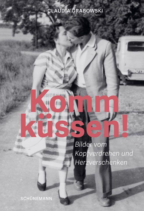 Boek Komm küssen! Claudia Grabowski
