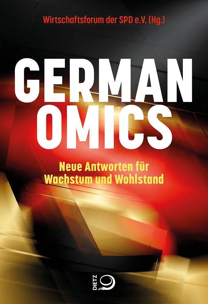 Book Germanomics Wirtschaftsforum der SPD e. V.