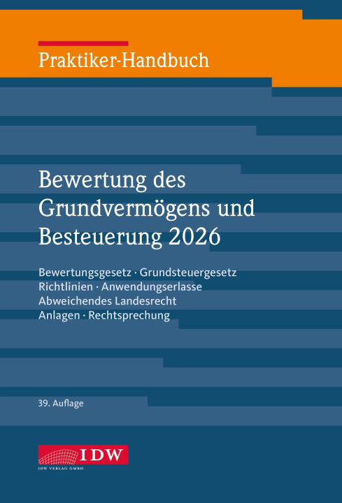 Kniha Praktiker-Handbuch Bewertung des Grundvermögens 2026, 39.Auflage IDW Verlag