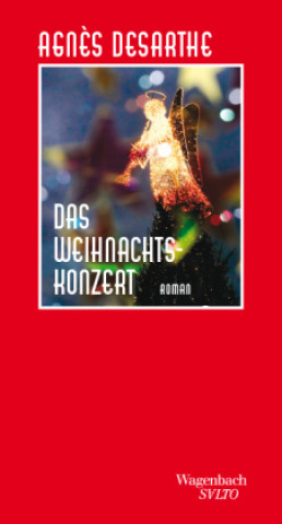 Kniha Das Weihnachtskonzert Sina de Malafosse