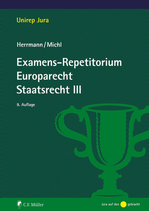 Kniha Examens-Repetitorium Europarecht. Staatsrecht III Walther Michl
