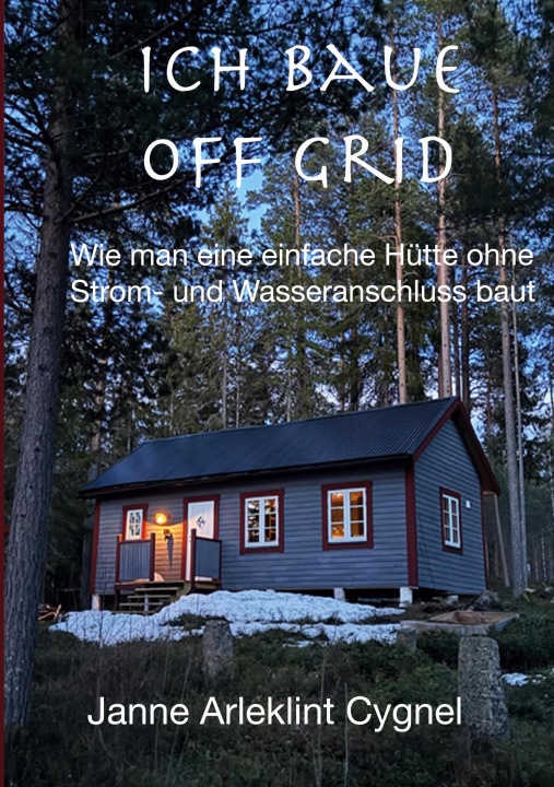 Kniha Ich baue off grid 