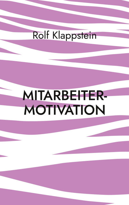 Knjiga Mitarbeitermotivation 
