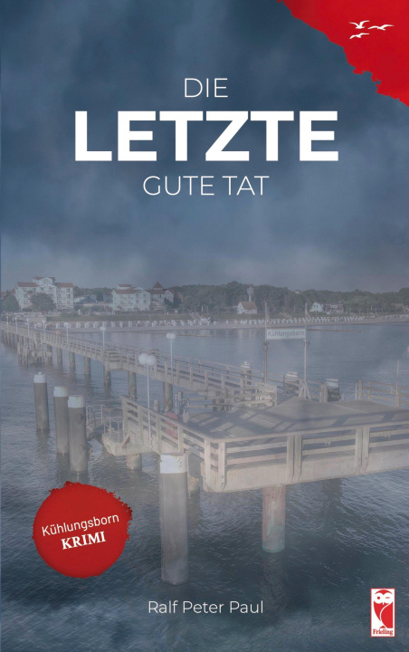 Könyv Die letzte gute Tat 