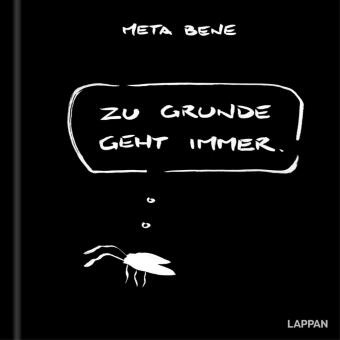 Книга Zu Grunde geht immer meta bene