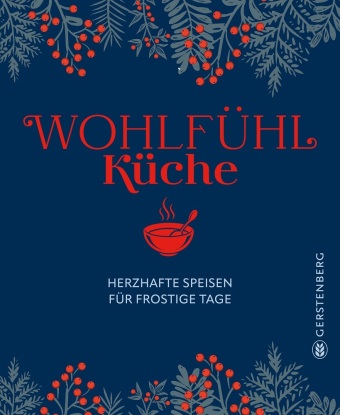 Kniha Wohlfühlküche Maxine Clark