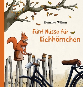 Książka Fünf Nüsse für Eichhörnchen Henrike Wilson