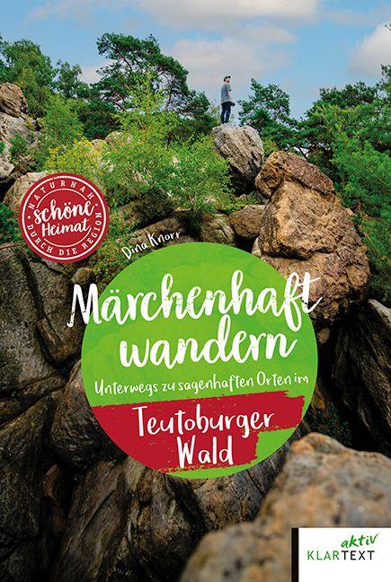 Kniha Märchenhaft wandern im Teutoburger Wald Dina Knorr