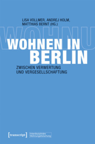 Kniha Wohnen in Berlin Andrej Holm