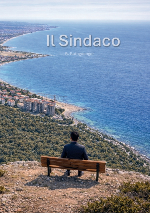 Kniha Il Sindaco Ralph Rothgaenger