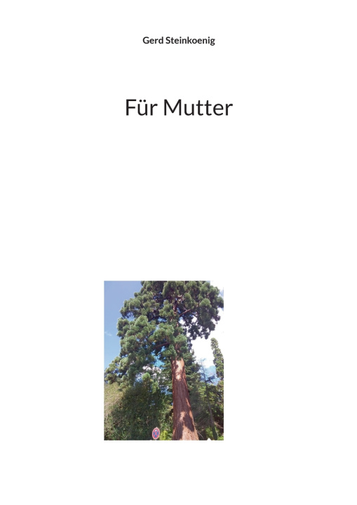 Kniha Für Mutter Gerd Steinkoenig
