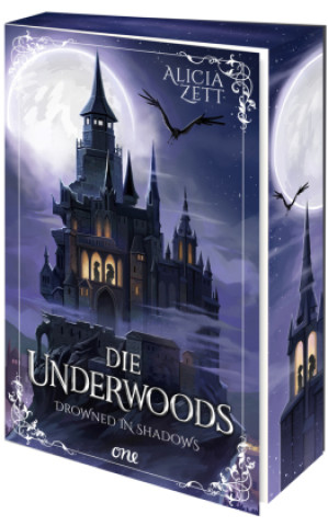 Kniha Die Underwoods - Drowned in Shadows Alicia Zett