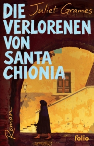 Boek Die Verlorenen von Santa Chionia Cathrine Hornung