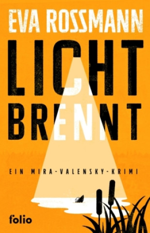 Kniha Licht brennt Eva Rossmann