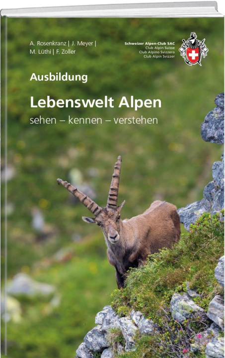 Book Lebenswelt Alpen Markus Lüthi