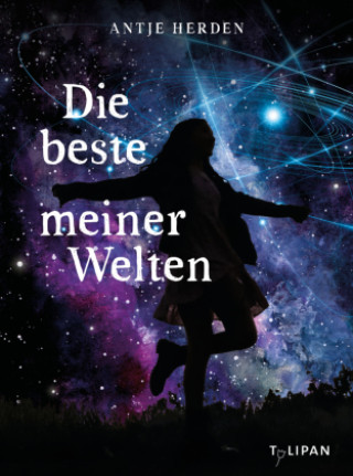 Knjiga Die beste meiner Welten Antje Herden