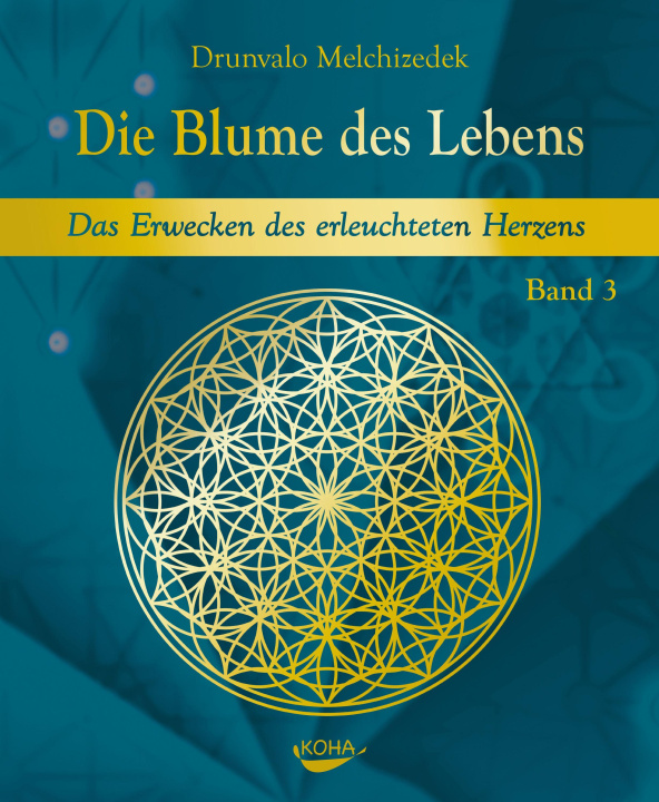 Knjiga Die Blume des Lebens - Band 3 Maria Haen