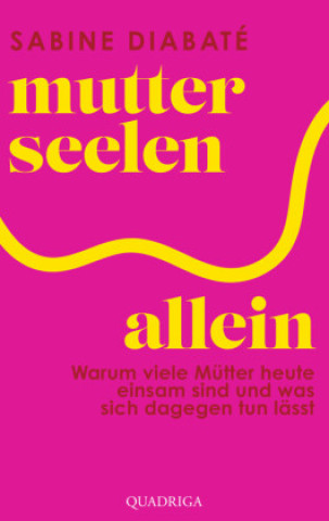 Book Mutterseelenallein Sabine Diabaté
