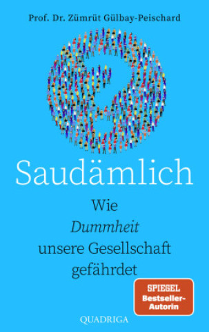 Kniha Saudämlich Zümrüt Gülbay-Peischard