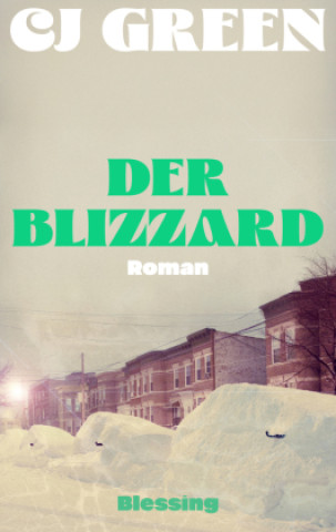Kniha Der Blizzard Conny Lösch