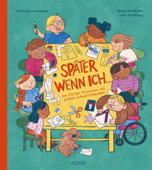 Kniha Später wenn ich ... León Schellhaas