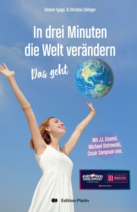 Kniha In 3 Minuten die Welt verändern Christian Zeilinger
