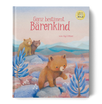 Buch Ganz bestimmt, Bärenkind Agi Ofner