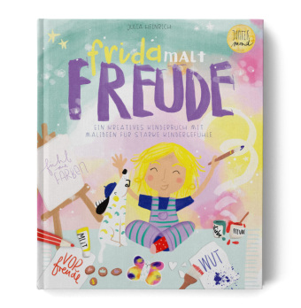 Kniha Frida malt Freude Julia Heinrich