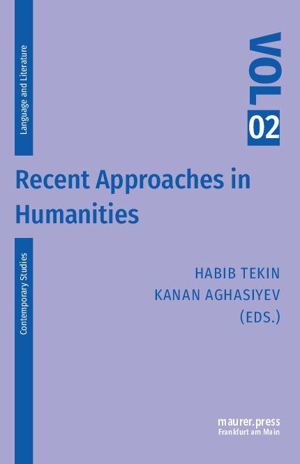 Kniha Recent Approaches in Humanities Kanan Aghasiyev