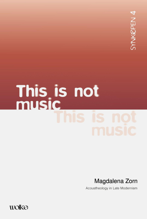 Book This is not Music 