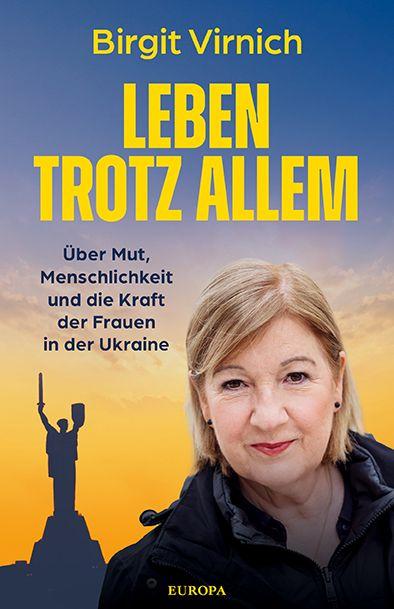 Kniha Leben - Trotz allem Birgit Virnich