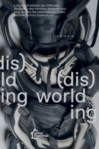 Könyv (dis)worlding ( ) s-p-a-c-e