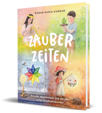 Buch Zauberzeiten Öznur Rabia Kurban