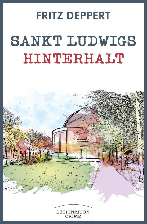 Book Sankt Ludwigs Hinterhalt 