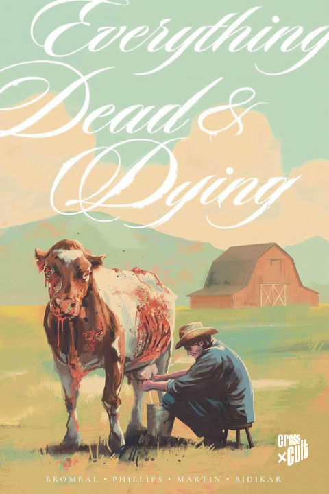Book Everything Dead & Dying Jacob Phillips