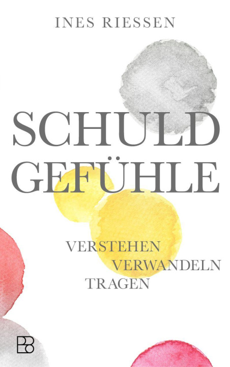 Kniha Schuldgefühle Ines Riessen