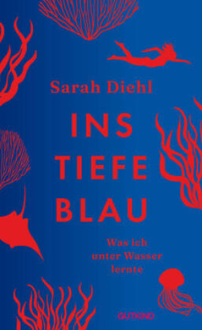 Kniha Ins tiefe Blau Sarah Diehl
