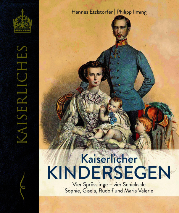 Kniha Kaiserlicher Kindersegen Philipp Ilming