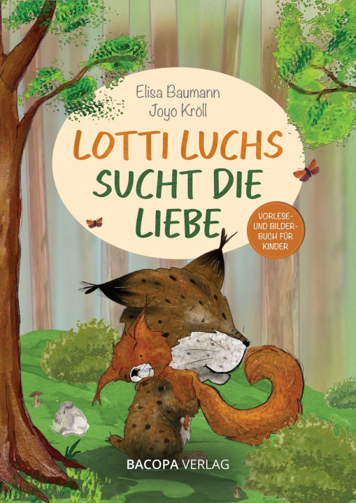 Knjiga Lotti Luchs sucht die Liebe Joyo Kröll