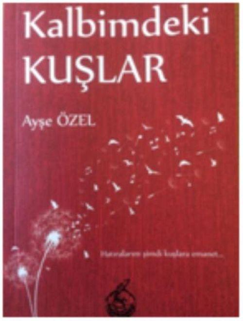 Kniha Kalbimdeki Kuslar 