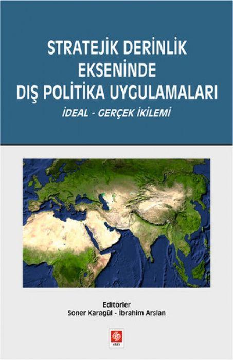 Boek Stratejik Derinlik Ekseninde Dis Politika Uygulamalari Soner Karagül