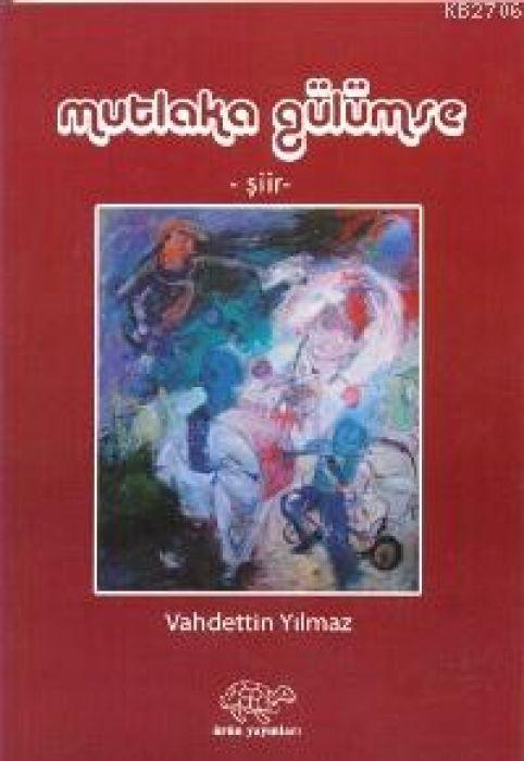 Kniha Mutlaka Gülümse 