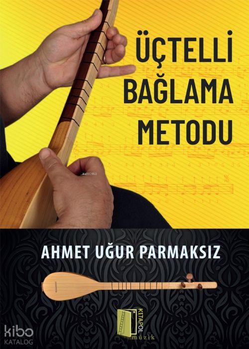 Книга Üctelli Baglama Metodu 