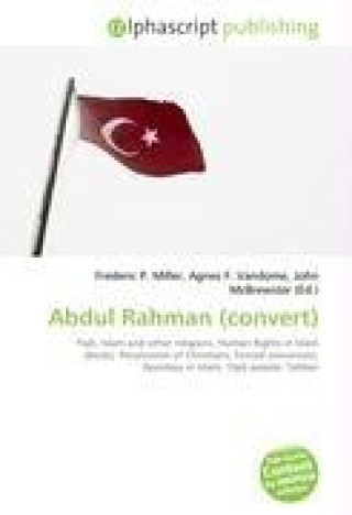 Book Abdul Rahman (convert) Agnes F. Vandome